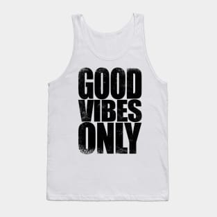 Good Vibes Only - BLACK Tank Top